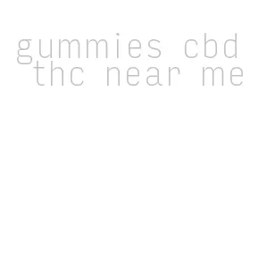 gummies cbd thc near me
