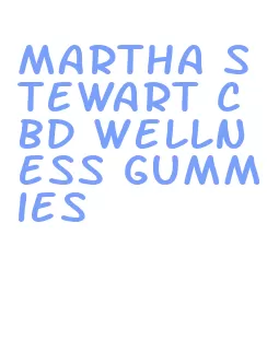 martha stewart cbd wellness gummies