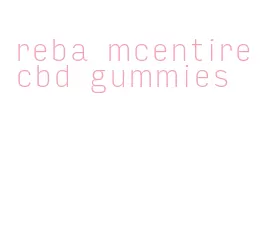 reba mcentire cbd gummies