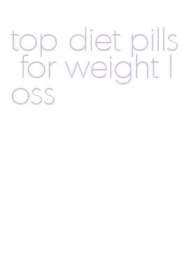 top diet pills for weight loss
