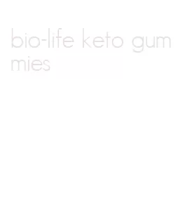 bio-life keto gummies