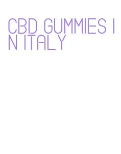 cbd gummies in italy