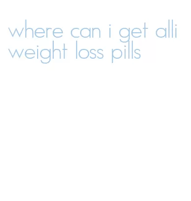 where can i get alli weight loss pills