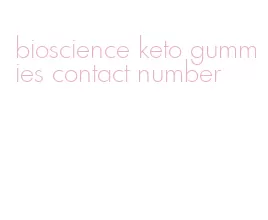 bioscience keto gummies contact number
