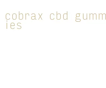 cobrax cbd gummies