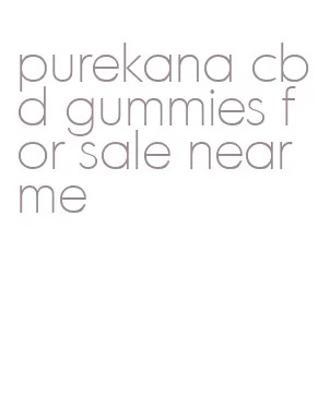purekana cbd gummies for sale near me