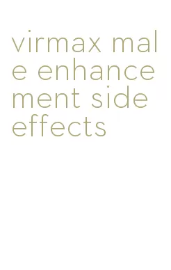 virmax male enhancement side effects