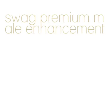swag premium male enhancement