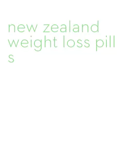 new zealand weight loss pills