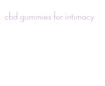 cbd gummies for intimacy