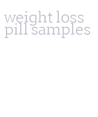 weight loss pill samples