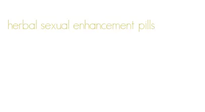 herbal sexual enhancement pills