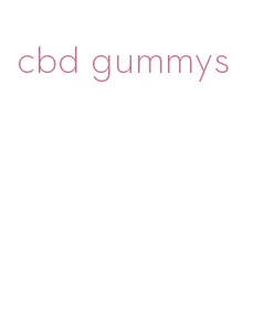 cbd gummys