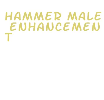 hammer male enhancement
