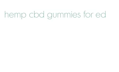 hemp cbd gummies for ed