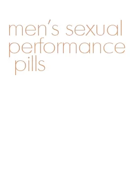 men's sexual performance pills