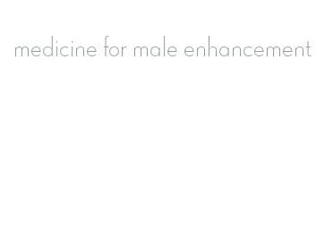medicine for male enhancement