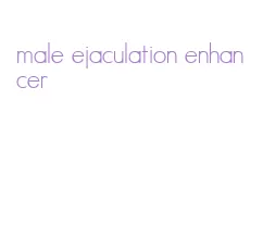 male ejaculation enhancer