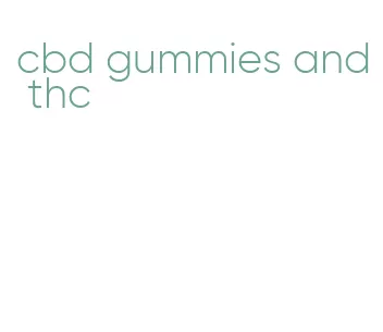 cbd gummies and thc