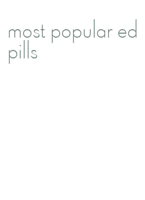 most popular ed pills