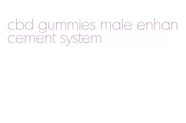cbd gummies male enhancement system