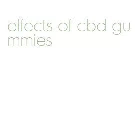 effects of cbd gummies