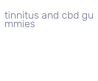 tinnitus and cbd gummies
