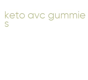 keto avc gummies