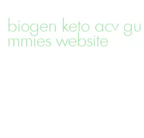 biogen keto acv gummies website