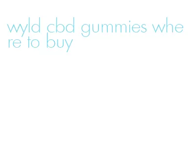 wyld cbd gummies where to buy