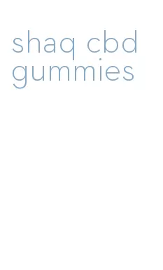 shaq cbd gummies