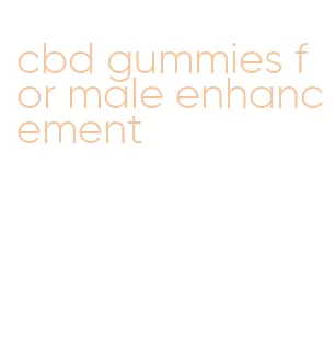 cbd gummies for male enhancement