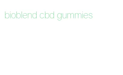 bioblend cbd gummies