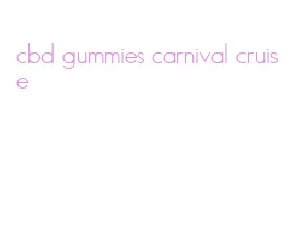 cbd gummies carnival cruise