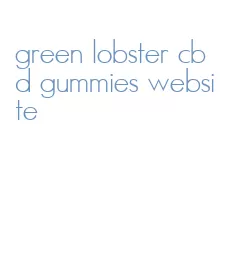 green lobster cbd gummies website