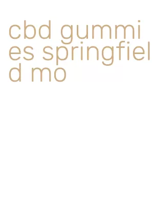 cbd gummies springfield mo
