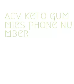 acv keto gummies phone number