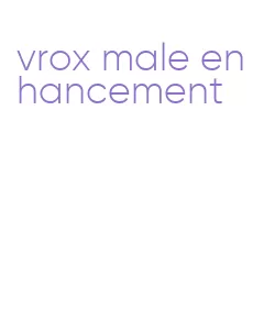 vrox male enhancement