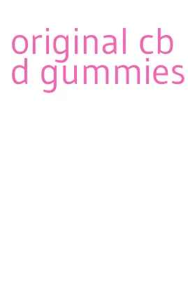 original cbd gummies