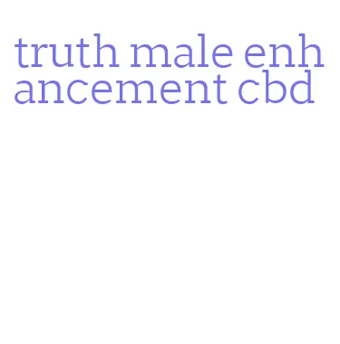 truth male enhancement cbd