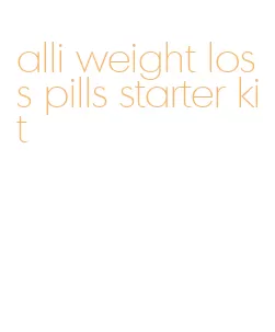 alli weight loss pills starter kit