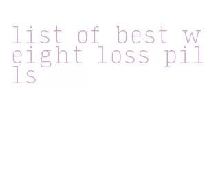 list of best weight loss pills