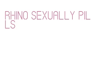 rhino sexually pills