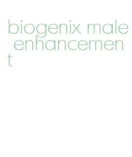 biogenix male enhancement