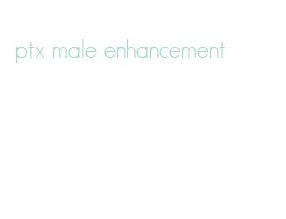 ptx male enhancement