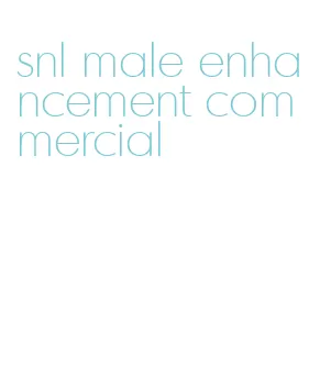 snl male enhancement commercial