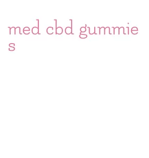 med cbd gummies