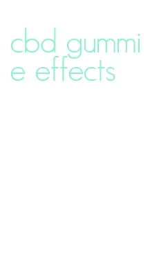 cbd gummie effects