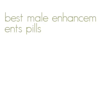 best male enhancements pills