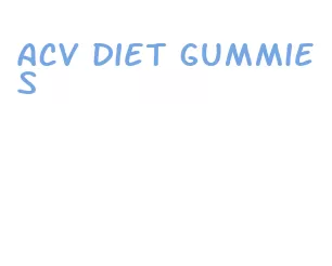 acv diet gummies